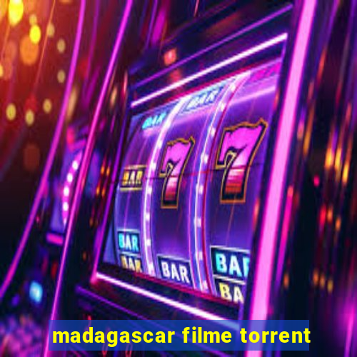 madagascar filme torrent